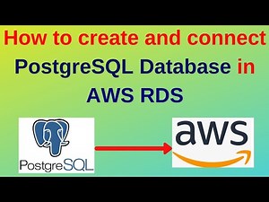 72. PostgreSQL DBA: How to create and connect PostgreSQL Database in AWS RDS