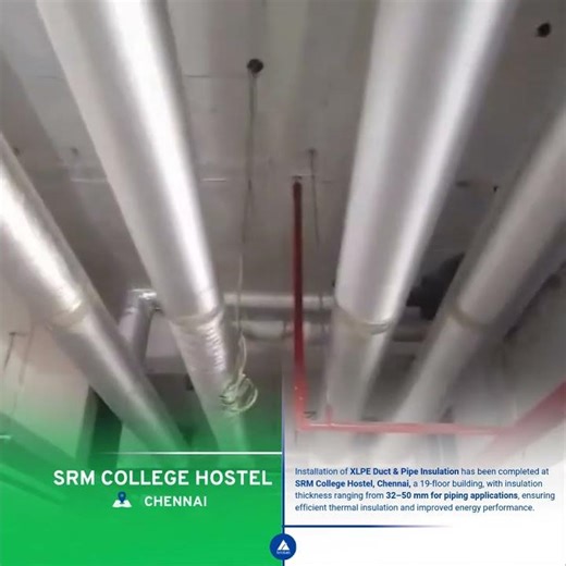 XLPE Insulation Installation at SRM Hostel, Chennai | 19-Floor Project | 32–50 mm Thickness 🏢🏢