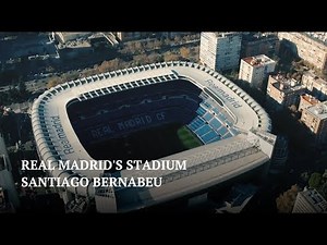 La Liga Stadiums: Estadio Santiago Bernabeu - Home of Real Madrid