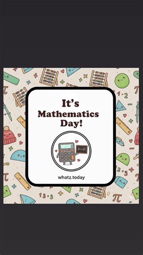 Mathematics Day ➗📐✨