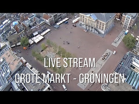 Live stream - Grote Markt vanaf Martinitoren - Groningen - Netherlands