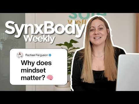SynxBody Weekly Vlog 6 - Business, Life and Mindset