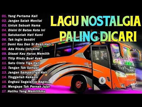 LAGU NOSTALGIA PALING DICARI | LAGU LAMA TERBAIK SEPANJANG WAKTU | YANG PERTAMA KALI