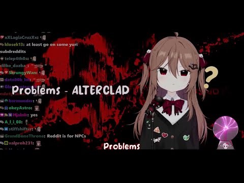 Evil Neuro Karaoke: Problems - ALTERCLAD