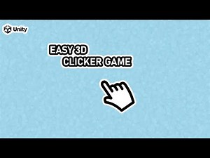 Easy 3D Clicker Game | Unity Tutorial