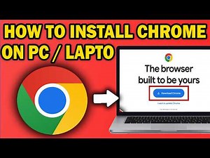 How To Install Google Chrome on a Laptop or PC (2026 Guide)