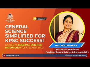 Kickstart Your KPSC GS Prep | General Science Introduction by Saritha Ma’am | Dr. Rajkumar Academy