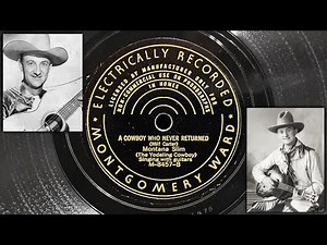 Montana Slim - The Cowboy Who Never Returned ~1938