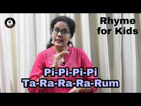 Pi-Pi-Pi-Pi-Ta-Ra-Ra-Ra-Rum | पी-पी-पी-पी-ता-रा-रा-रा-रम | Rhyme for Kids