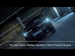 The new Seltos | Badass Spotlight | Most Powerful Engine