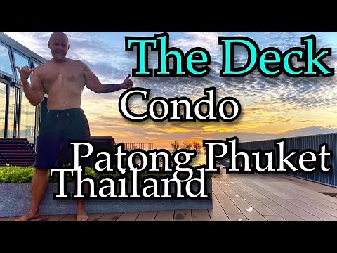The Deck Condo Patong Phuket Thailand