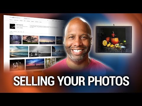 Selling Your Photography - How To Sell Your Photos Online