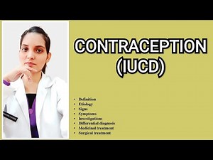 ||CONTRACEPTION(Intrauterine contraceptive devices)-GYNECOLOGY& OBSTETRICS|| EXPLAINED WITH NOTES