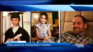 Amber Alert continues in Quebec as police search for 2 missing girls and father