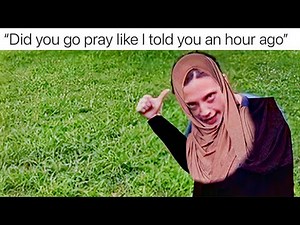 Relatable Muslim Memes Of Your Life