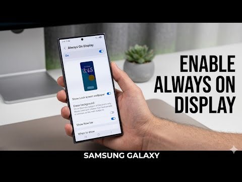 How To Enable Always ON Display On Samsung Galaxy