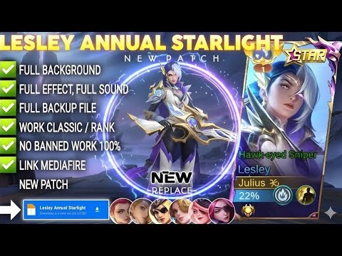 NEW UPDATE!! Script Skin Lesley Annual Starlight - Hawk-eyed Sniper No Password | Full Effect Voice
