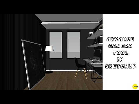 Sketchup Tutorial - Advanced Camera Tools