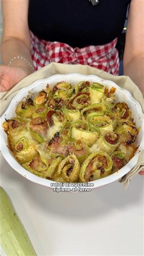 ZUCCHINE GRATINATE AL FORNO: INVOLTINI DI ZUCCHINE RIPIENI E FILANTI
