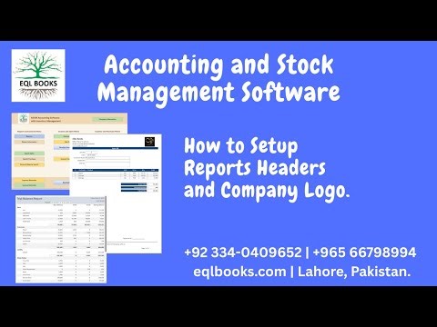 How to setup Headers and Logo in Stock Management Software.| eqlbooks