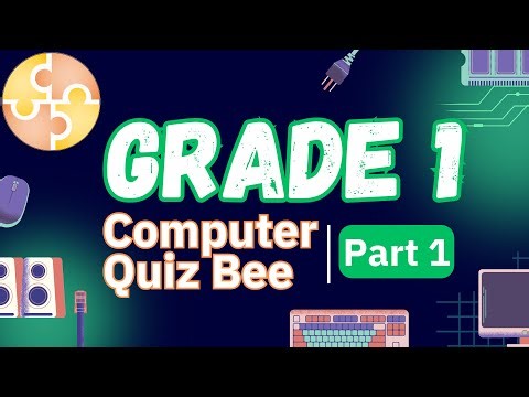Computer Quiz bee for Grade 1 | Quiz 1 | Quiz by brainYs