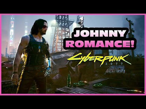 Johnny Silverhand Romance - Taking the Best Relationship in the Game a Step Further - Cyberpunk 2077