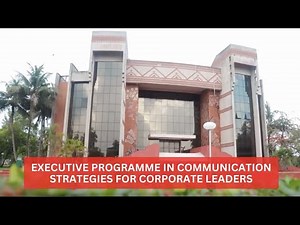 IIM Calcutta | Executive Programme in Communication Strategies for Corporate Leaders - EPCSCL