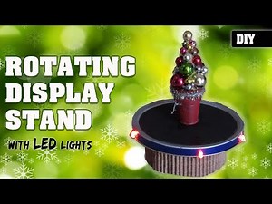 How to make a ROTATING DISPLAY STAND with LED lights | DIY rotating table