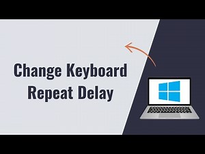 How to Change Keyboard Repeat Delay in Windows 10/11