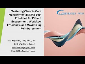 Mastering CCM: Best Practices for Patient Engagement, Workflow Efficiency & Maximizing Reimbursement