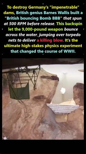 How Britain’s “Bouncing Bomb” Destroyed German Dams in WW2 #history