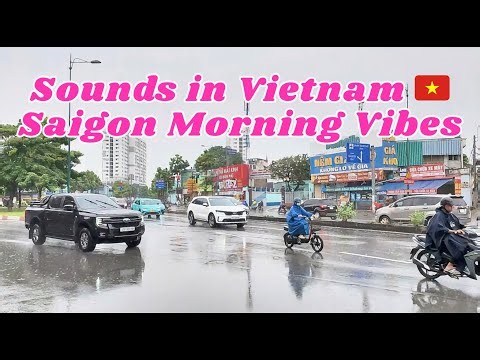 Relaxing Rainy Street Sounds in Vietnam 🇻🇳 Saigon Morning Vibes