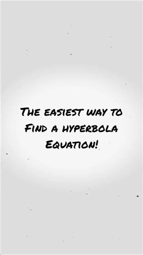 The EASIEST way to find a hyperbola equation! #maths