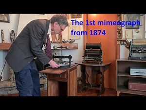 Printing a copy with the first mimeograph, the Papirograph from 1874 (Part 2)