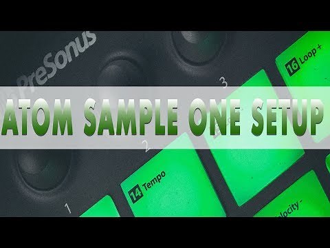 Presonus Atom Sample One XT Workflow