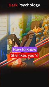 4 Ways to Know She Likes You Before She Says It 👀