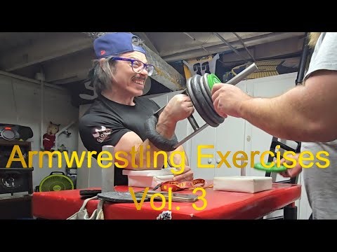 Armwrestling Exercises VOL 3