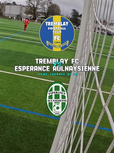 Tremblay FC vs Espérance Aulnaysienne: D1 93 Highlights