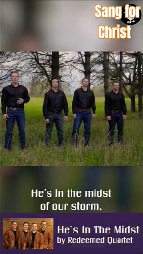 ✝️He's in the midst, by Redeemed Quartet #christianmusic #lyrics#praiseandworship #music#song#newmu