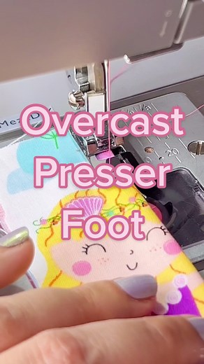 ✨Overcast Presser Foot✨ #sewingtiktok #diyer #costura #sewinghacks #hacks #lifehacks #costurafacil #howtosew #costuracreativa #costuraparaprincipiantes #tips #tipsandtricks #coser #howto #craft #sew #sewingtutorial