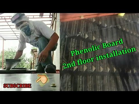 HOW TO INSTALL PHENOLIC BOARD 2ND FLOOR