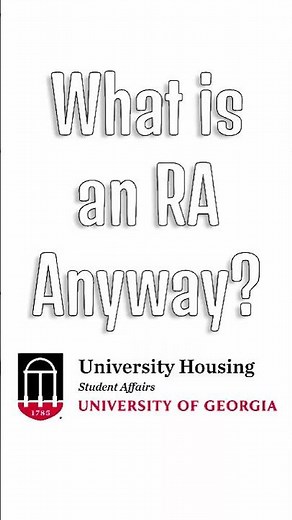 What is an RA at UGA Anyway?