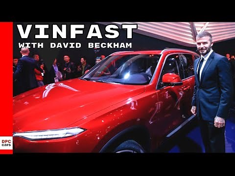 Vinfast Sedan and SUV Unveiling With David Beckham