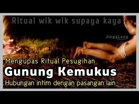 MENGUNGKAP RITUAL (WIK WIK) PESUGIHAN GUNUNG KEMUKUS SRAGEN