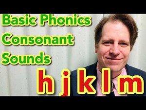 Phonics Consonant Sounds American English Pronunciation - H J K L M - (New Version)