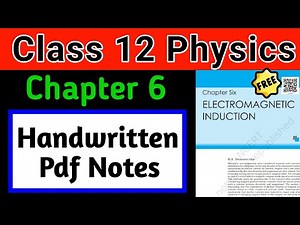 class 12 physics chapter 6 notes in english | electromagnetic induction class 12 notes