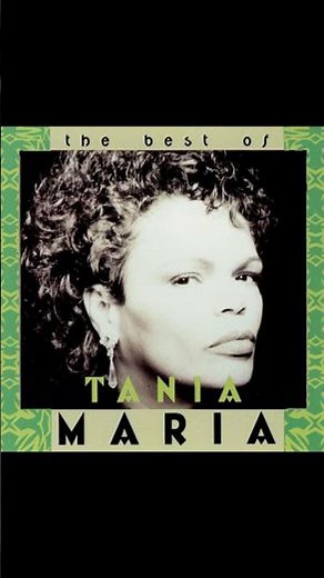 210 West - Tania Maria - From the 1993 Album - 'The Best Of Tania Maria'