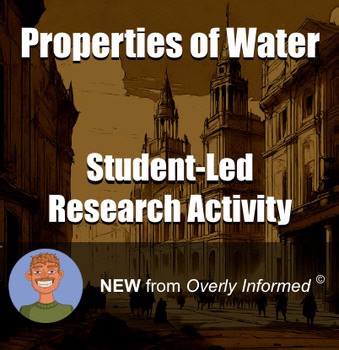 Properties of Water Student-Led Research Activity