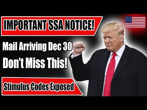 SSA 'Priority Notice' Hits Mailboxes Dec 30 — Stimulus Eligibility Codes Revealed Inside!