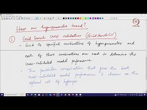 Lec 27 Hyperparameter Tuning for ML Models